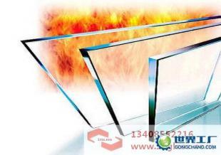 供应防火玻璃,四川成都防弹玻璃公司,重庆防火玻璃公司_建筑建材_世界工厂网中国产品信息库
